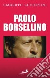 Paolo Borsellino libro