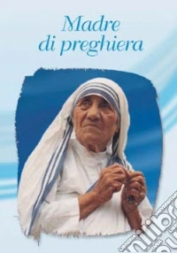 Madre di preghiera libro