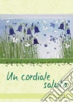 Un cordiale saluto libro