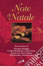 Note di Natale. Racconti d'amore libro