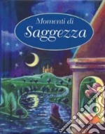 Momenti di saggezza