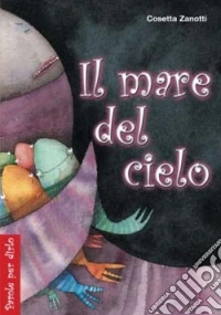 Il mare del cielo