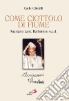 Come ciottolo di fiume. Anastasio card. Ballestrero ocd libro