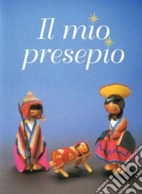 Il mio presepio