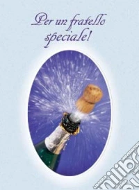 Per un fratello speciale! libro