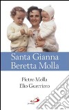 Santa Gianna Beretta Molla libro