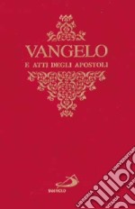 Vangelo e Atti degli Apostoli libro