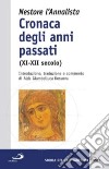 Cronaca degli anni passati (XI-XII secolo) libro