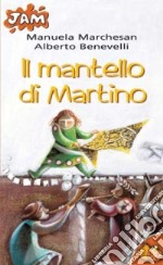 Il mantello di Martino libro