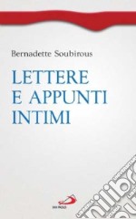 Lettere e appunti intimi libro