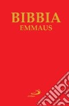 Bibbia. Emmaus libro