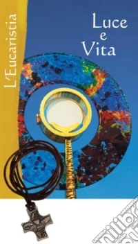 Luce e vita libro