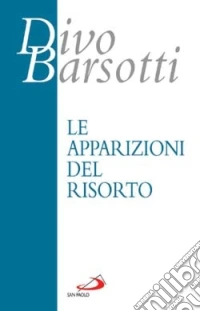 Le apparizioni del risorto