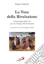 La Voce della rivelazione libro