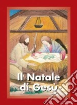 Il Natale di Gesù libro