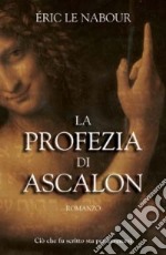 La profezia di Ascalon libro