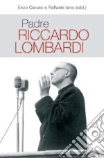 Padre Riccardo Lombardi libro