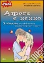 Sette domande su adolescenza, innamoramento e amore libro