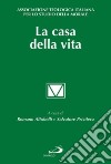 La casa della vita libro di Privitera S. (cur.)