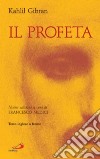 Il profeta libro di Gibran Kahlil Medici F. (cur.)