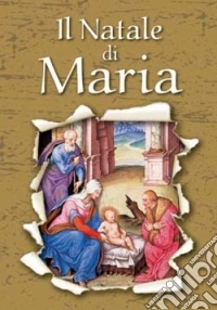 Il Natale di Maria libro