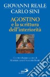 Agostino e la scrittura dell'interiorità libro