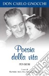 Poesia della vita. Pensieri libro