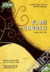 Tu mi conosci. Dal Salmo 139 libro