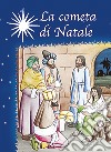 La cometa di Natale libro