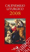 Calendario liturgico 2008 libro