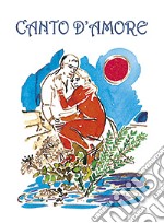 Canto d'amore libro