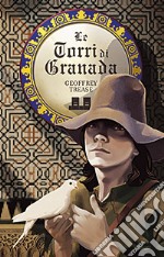 Le torri di Granada libro