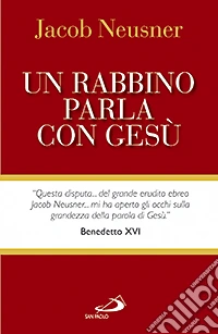 Un rabbino parla con Gesù