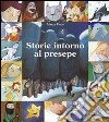 Storie intorno al presepe libro