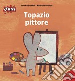 Topazio pittore libro