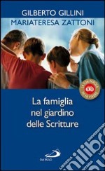 La famiglia nel giardino delle Scritture libro