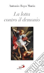 La lotta contro il demonio