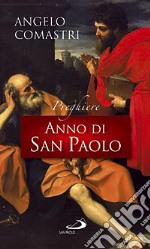 Anno di San Paolo. Preghiere libro