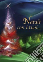 Natale con i tuoi... libro