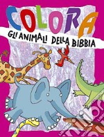 Colora gli animali della Bibbia. Ediz. illustrata