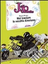 Mai lasciare la vecchia direzione. Jojo detective libro