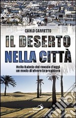 Il Deserto nella città