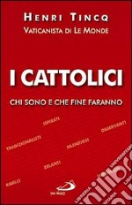 I cattolici libro