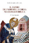 Il sapore dei Padri nell'esegesi biblica. Una introduzione libro