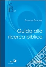 Guida alla ricerca biblica libro