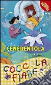 Cenerentola. Ediz. illustrata libro di Perrault Charles Cima L. (cur.)