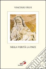 Nella verità la pace libro