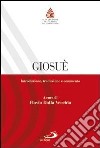 Giosuè. Introduzione, traduzione e commento libro