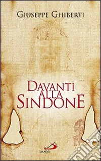 Davanti alla Sindone