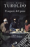 Il Sapore del pane libro